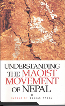Understanding the Maoist Movement of Nepal